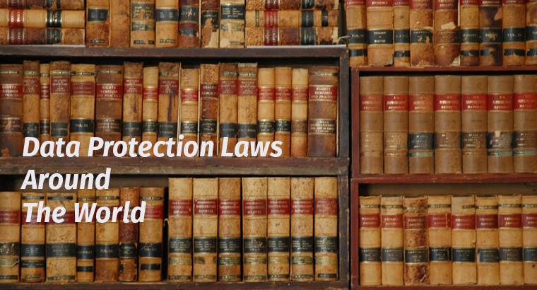 Data Protection Laws Around the World