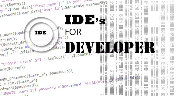 IDE's For developer