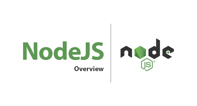 NodeJS Overview