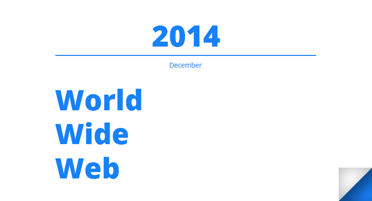World Wide Web at the end of 2014